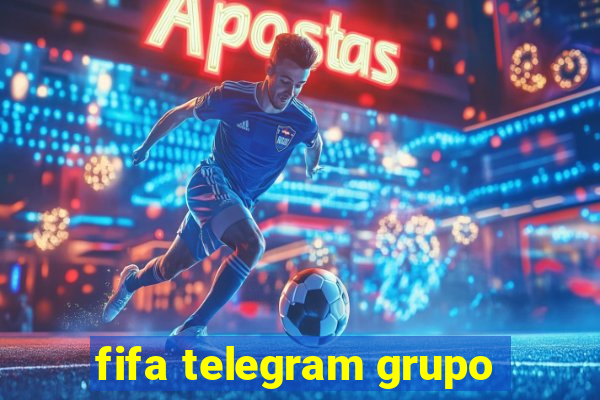 fifa telegram grupo